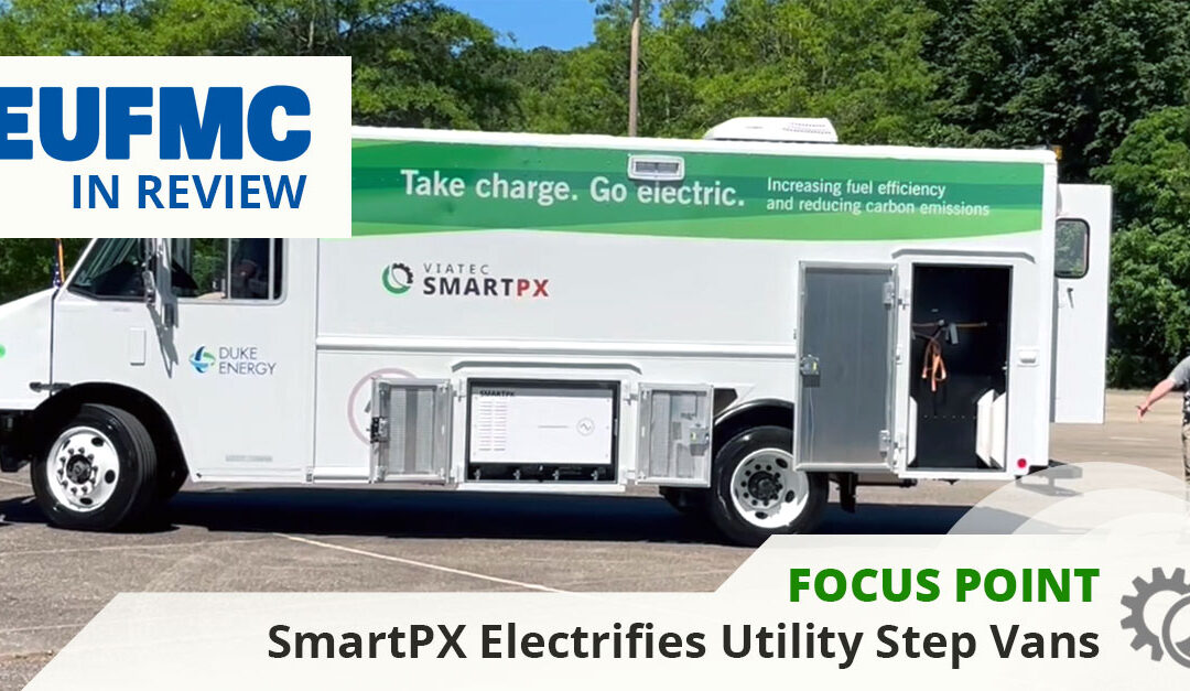 EUFMC In Review: SmartPX Electrifies Utility Step Vans