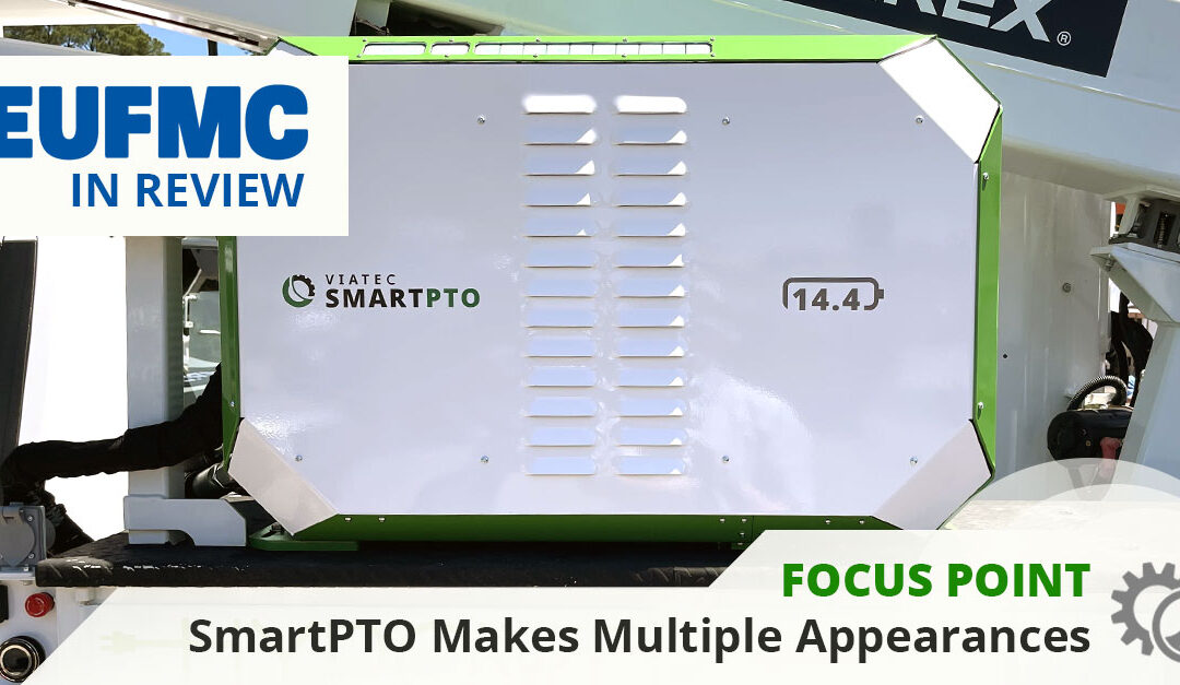 EUFMC In Review, SmartPTO Makes Multiple Appearances